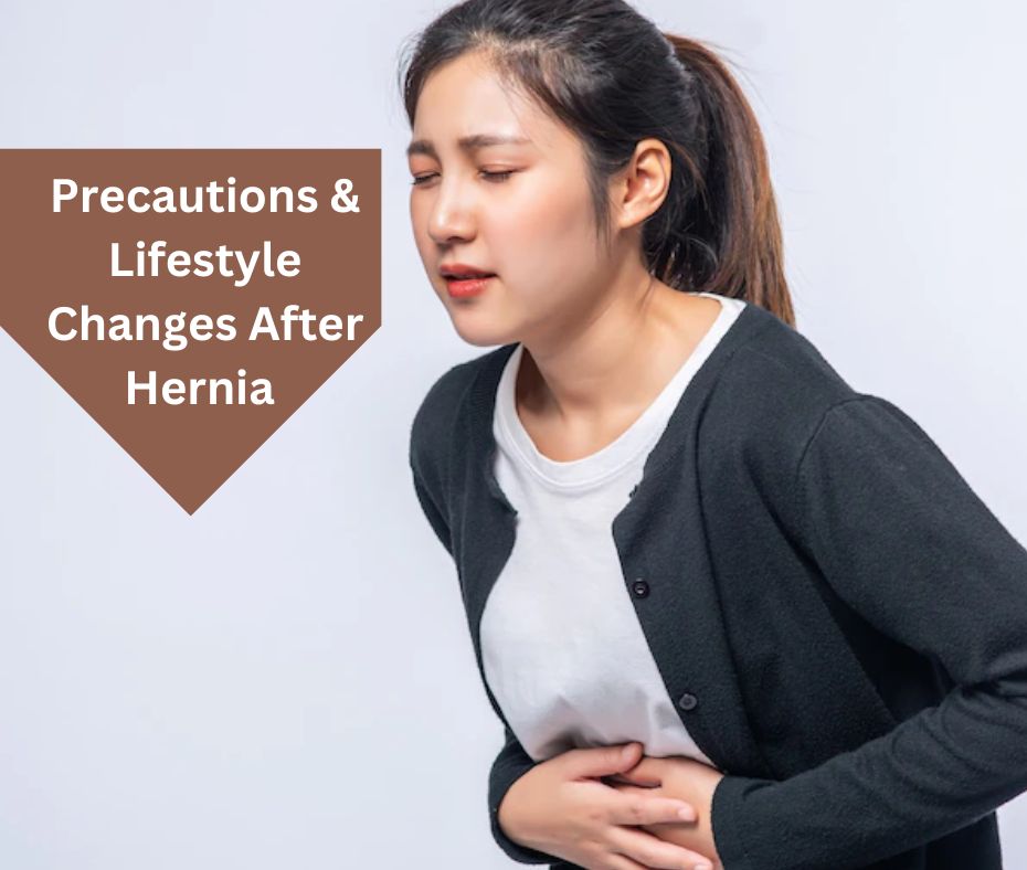 Precautions & Lifestyle Changes After Hernia | Dr. Abhijit Gotkhinde