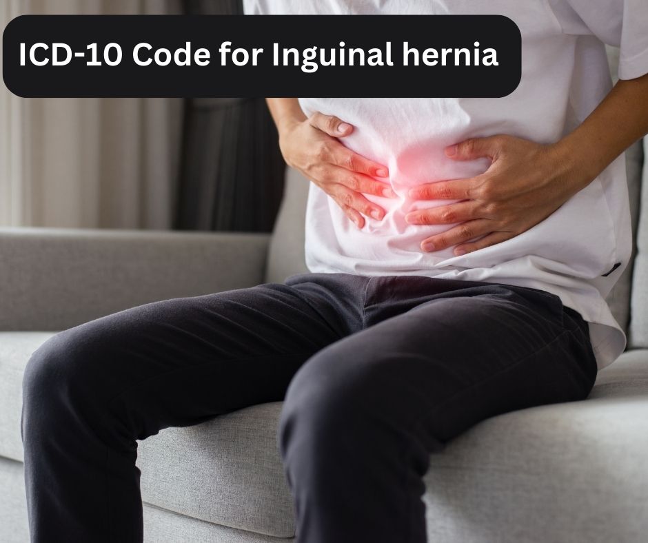 ICD-10 Code for Inguinal hernia By Dr. Abhijit Gotkhinde